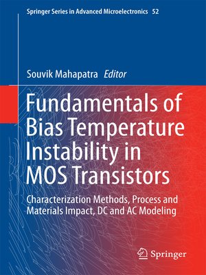 cover image of Fundamentals of Bias Temperature Instability in MOS Transistors